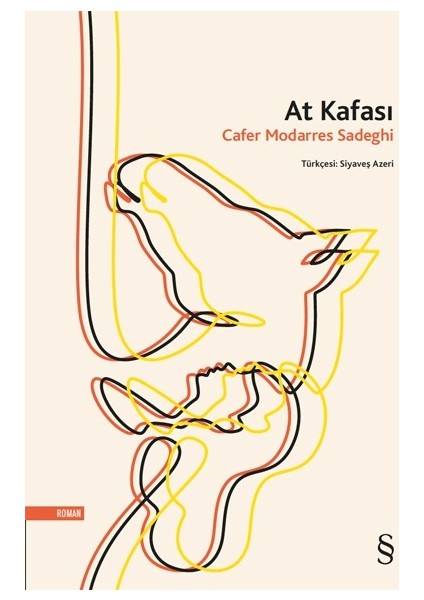 At Kafası - Cafer Modarres Sadeghi