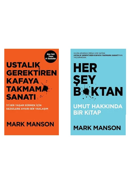 Mark Manson 2 Kitap Set (Ustalık Gerektiren Kafaya Takmama Sanatı, Her Şey B*ktan)