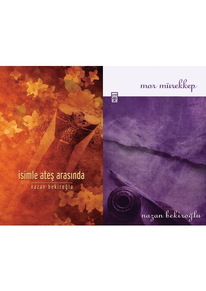 İsimle Ateş Arasında - Mor Mürekkep - Nazan Bekiroğlu - 2 Kitap Set