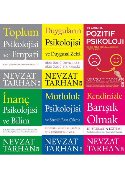 Toplum Psikolojisi - Duyguların Psikolojisi ve Duygusal Zeka - 10 Adımda Pozitif Psikoloji - Nevzat Tarhan - 6 Kitap