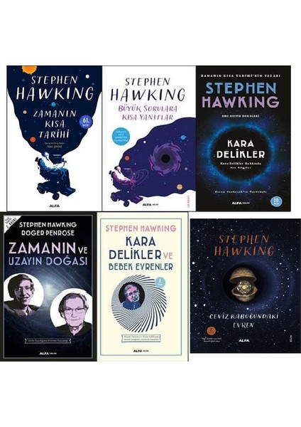 Stephen Hawking 6 Kitap Bilim Uzay Evren Seti (Zamanın Kısa Tarihi, Büyük Sorulara Kısa Yanıtlar, Kara Delikler, Zamanın ve Uzayın Doğası, Kara Delikler ve Bebek Evrenler, Ceviz Kabuğundaki Evren)