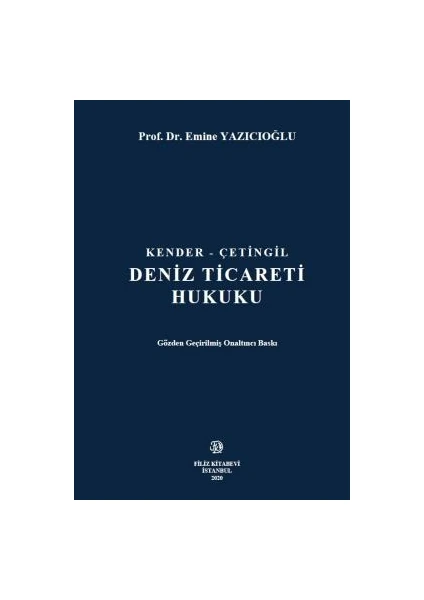 Deniz Ticareti Hukuku - Emine Yazıcıoğlu