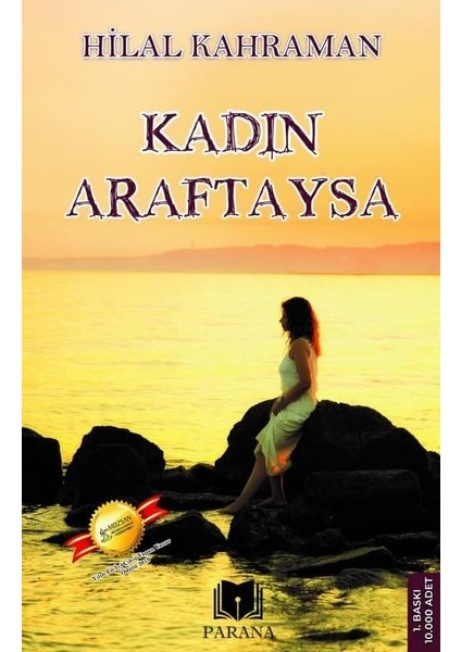 Kadın Araftaysa - Hilal Kahraman