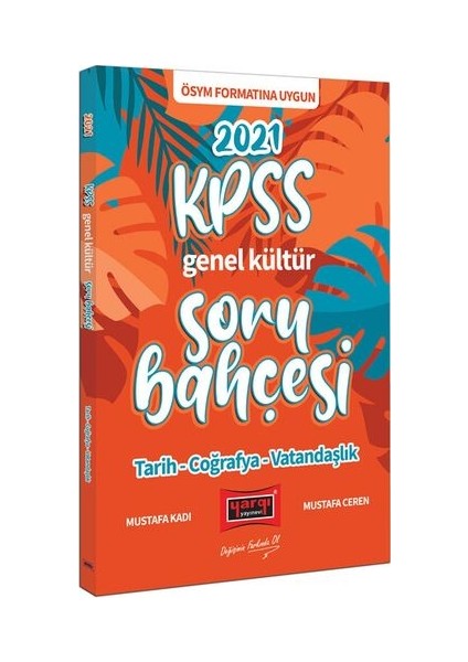 2021 KPSS Genel Kültür Tarih Coğrafya Vatandaşlık Soru Bahçesi
