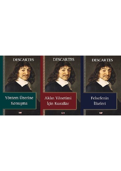 Rene Descartes 3 Kitap Set (Yöntem Üzerine Konuşma, Aklın Yönetimi Için Kurallar, Felsefenin Ilkeleri)