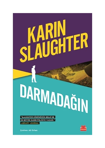 Darmadağın - Karin Slaughter