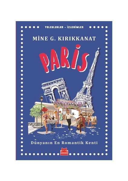 Paris - Mine G. Kırıkkanat