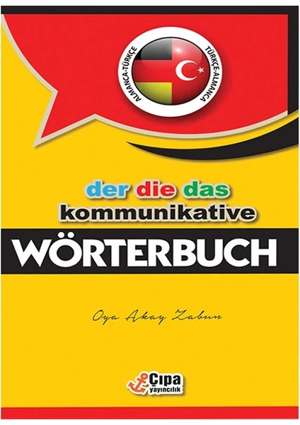 Çıpa Yayıncılık Kommunikative Wörterbuch Almanca Sözlük