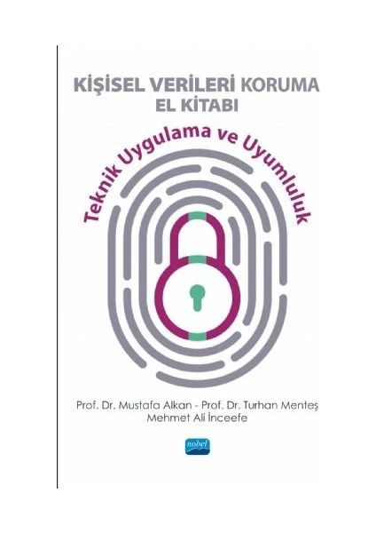 Kişisel Verileri Koruma El Kitabı - Mustafa Alkan