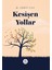 Kesişen Yollar - M. Ferit Can 1