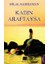 Kadın Araftaysa - Hilal Kahraman 1