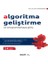 Algoritma Geliştirme ve Programlamaya Giriş - Fahri Vatansever 2
