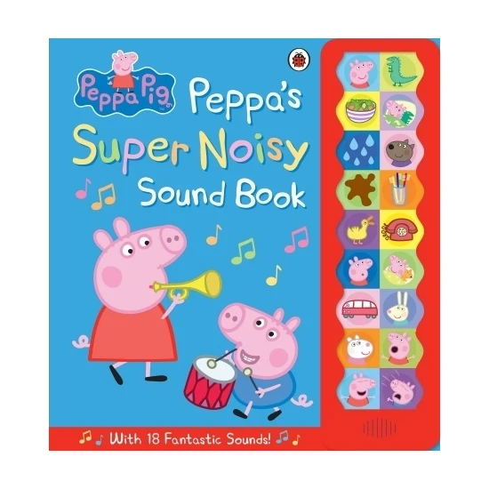 Lady Bird Peppa Pig: Peppa's Super Noisy Sound Book