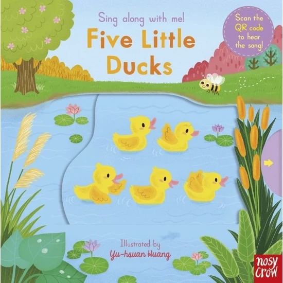 Nosy Crow Sing Along With Me! Five Ducks