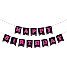 Kikajoy Happy Birthday Siyah Zemin Fuşya Harf Afiş