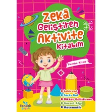 Zeka Geliştiren Aktivite Kitabım - Pembe Kitap