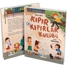 Kıpır Kıpırlar Kulubü ve  Patlayan Baloncuklar - 2 Kitap - Sevil Avcı