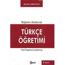 İlköğretim Okullarında Türkçe Öğretimi-Mustafa Cemiloğlu