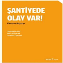 Şantiyede Olay Var! - Firuzan Baytop