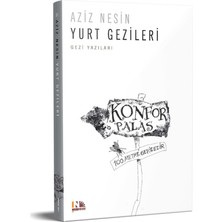 Yurt Gezileri - Aziz Nesin