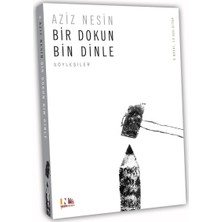 Bir Dokun Bin Dinle - Aziz Nesin