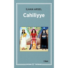 Cahiliyye-İlhan Arsel