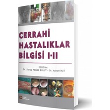 Cerrahi Hastalıklar Bilgisi I-II - Serap Bulut