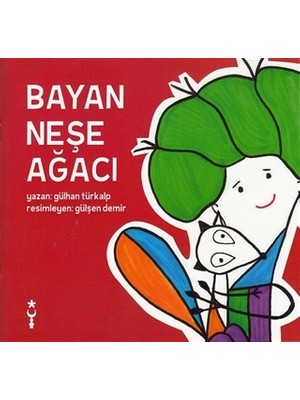 Bayan Neşe Ağacı - Gülhan Türkalp