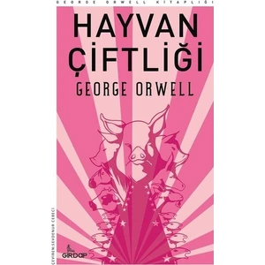 Hayvan Çiftliği - George Orwell