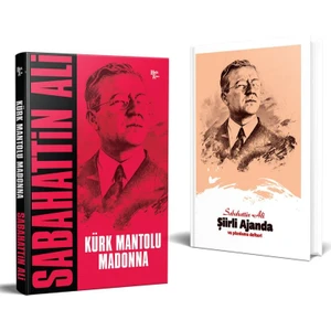 Sabahattin Ali - Kürk Mantolu Madonna ve Şiirli Planlama Defteri