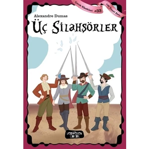 Üç Silahşörler - Alexandre Dumas