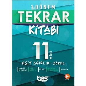 Bes yayınları 11. Sınıf Eşit Ağırlık 1. Dönem Tekrar Kitabı