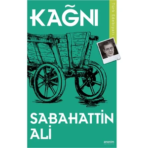 Kağnı - Sabahattin Ali