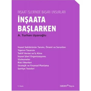 Inşaata Başlarken ( 	inşaat Işlerinde Başarı Unsurları - 1 )