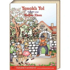 Yasaklı Yol - Nefise Eken