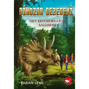 Dinozor Gezegeni3 Dev Dinozorların Saldırısı  (Ciltli) - Fabian Lenk