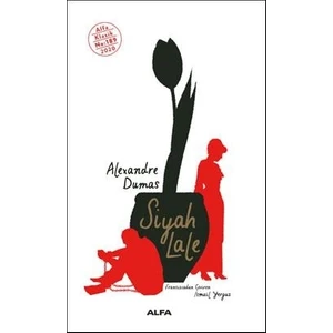Siyah Lale - Alexandre Dumas