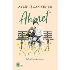 Ahmet - Aylin İşcan Yener