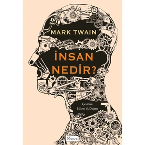 İnsan Nedir? (Bez Ciltli) - Mark Twain