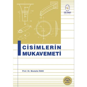 Cisimlerin Mukavemeti - Mustafa İnan