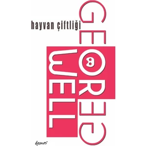 Hayvan Çiftliği - George Orwell