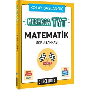 Şenol Hoca Yayınları Senol Hoca Merhaba TYT Temel Matematik Çözüm Asistanlı Soru Bankası Yeni 2023