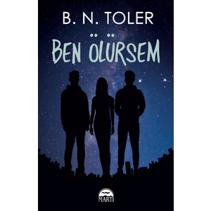 Ben Ölürsem - B. N. Toler