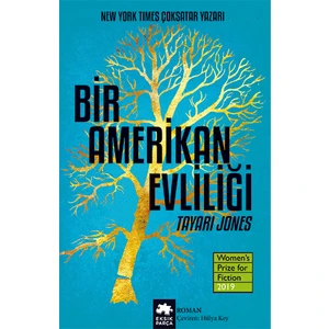 Bir Amerikan Evliliği - Tayari Jones