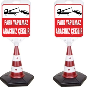 Burada Reklam ve Medikal Park Yapılmaz Araç Çekilir Reklam Uyarı Yönlendirme Dubası 2 Adet A+ Plastik