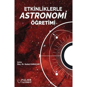 Etkinliklerle Astronomi Öğretimi