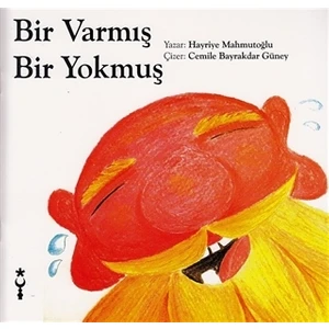 Bir Varmış Bir Yokmuş - Hayriye Mahmutoğlu