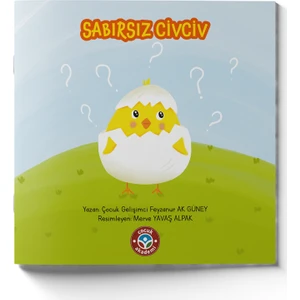 Sabırsız Civciv  - Feyzanur Ak Güney