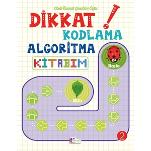 Okul Öncesi Çocuklar Için Dikkat Kodlama Algoritma Kitabım 2
