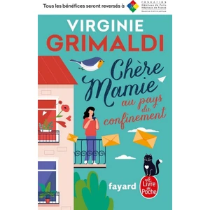 Chere Mamie Au Pays Du Confinement - Virginie Grimaldi